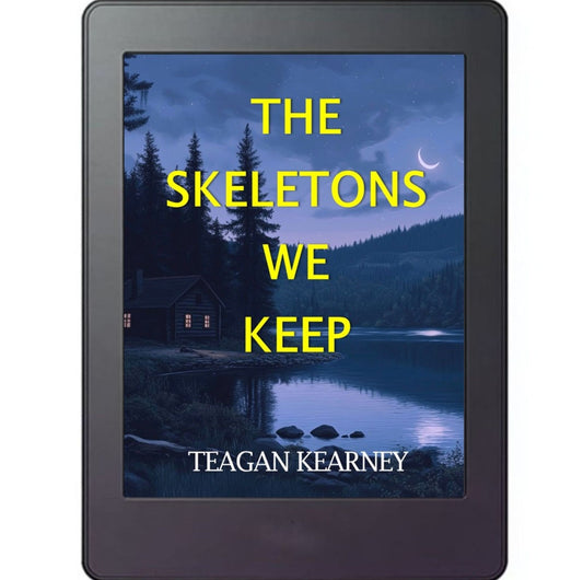 A NEW RELEASE! The Skeletons We Keep
